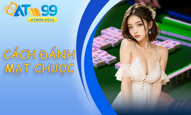Cách đánh Mạt Chược