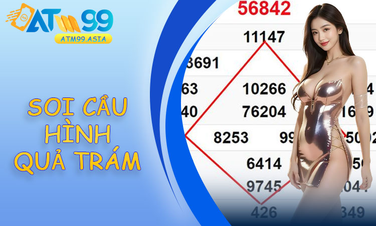 Soi cầu hình quả trám